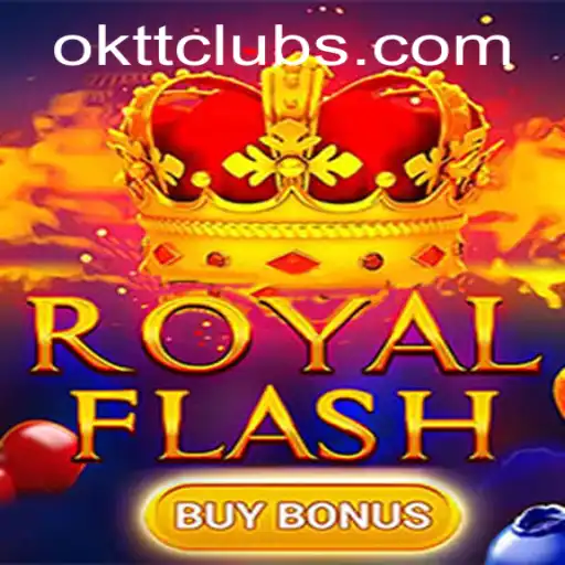 Exploring the Exciting World of RoyalFlashBuyBonus at OKTT.COM